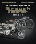 Fabuleuse histoire de Brough Superior (La)